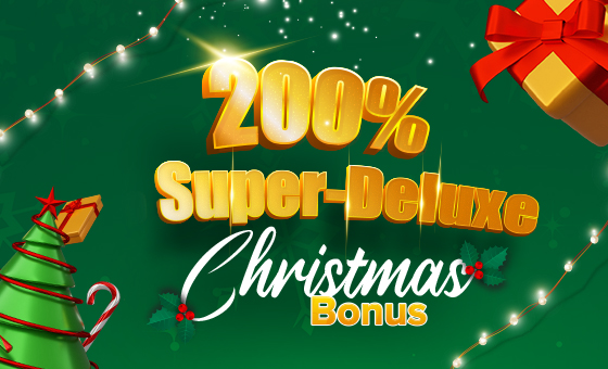 200% Super-Deluxe Christmas Bonus